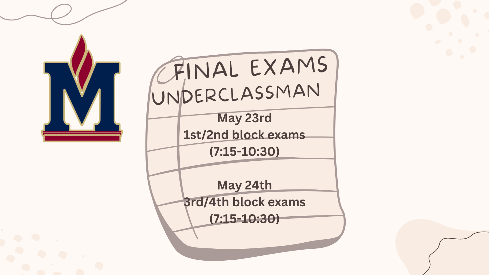  Underclassmen final Exams