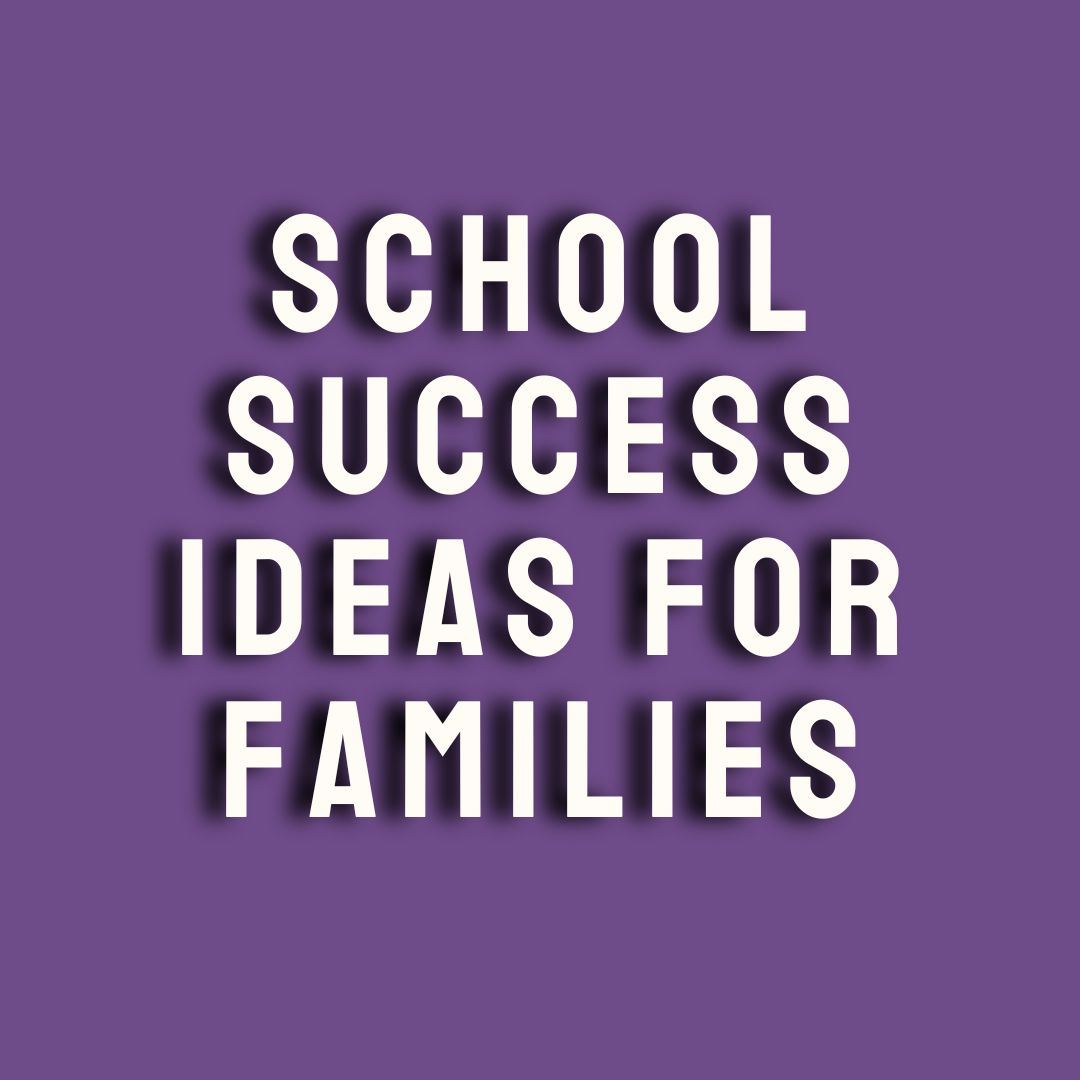  School Success for Families